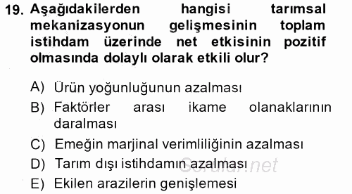 Tarım Ekonomisi ve Tarımsal Politikalar 2014 - 2015 Ara Sınavı 19.Soru