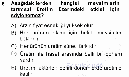 Tarım Ekonomisi ve Tarımsal Politikalar 2014 - 2015 Ara Sınavı 5.Soru