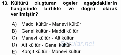 Etkili İletişim Teknikleri 2017 - 2018 Dönem Sonu Sınavı 13.Soru
