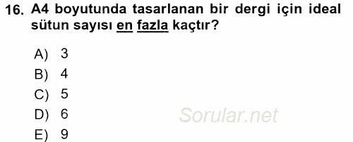 İletişim Ortamları Tasarımı 2016 - 2017 Ara Sınavı 16.Soru