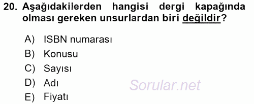 İletişim Ortamları Tasarımı 2016 - 2017 Ara Sınavı 20.Soru