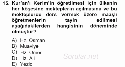 İslam Kurumları ve Medeniyeti 2012 - 2013 Dönem Sonu Sınavı 15.Soru