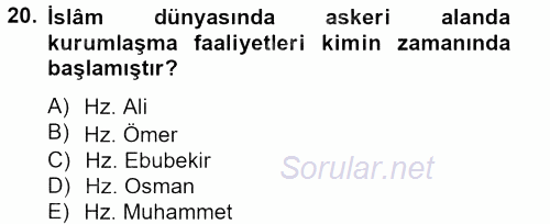 İslam Kurumları ve Medeniyeti 2012 - 2013 Dönem Sonu Sınavı 20.Soru