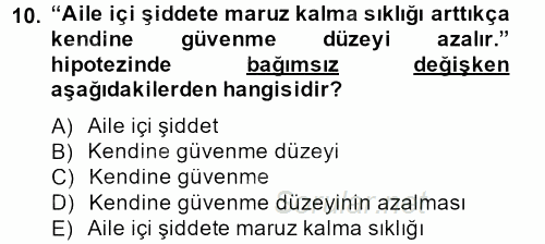 Sosyolojide Araştırma Yöntem ve Teknikleri 2014 - 2015 Dönem Sonu Sınavı 10.Soru