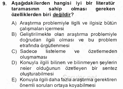 Sosyolojide Araştırma Yöntem ve Teknikleri 2014 - 2015 Dönem Sonu Sınavı 9.Soru