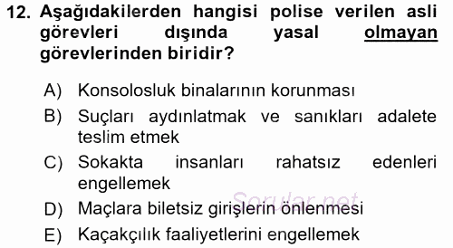 Suç Önleme Modelleri 2015 - 2016 Tek Ders Sınavı 12.Soru
