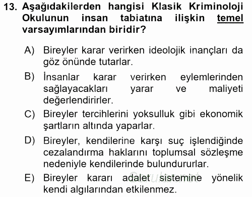 Suç Önleme Modelleri 2015 - 2016 Tek Ders Sınavı 13.Soru
