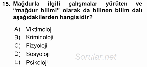 Suç Önleme Modelleri 2015 - 2016 Tek Ders Sınavı 15.Soru