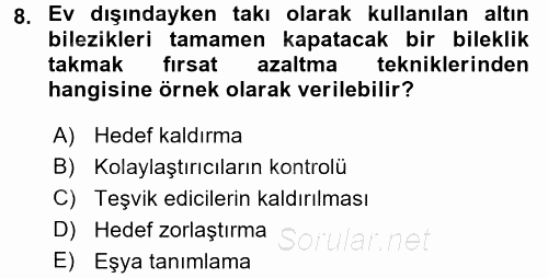 Suç Önleme Modelleri 2015 - 2016 Tek Ders Sınavı 8.Soru