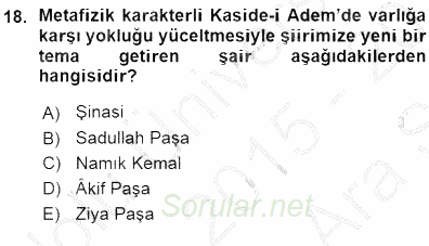 Tanzimat Dönemi Türk Edebiyatı 1 2015 - 2016 Ara Sınavı 18.Soru
