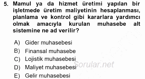 Lojistik İlkeleri 2015 - 2016 Dönem Sonu Sınavı 5.Soru