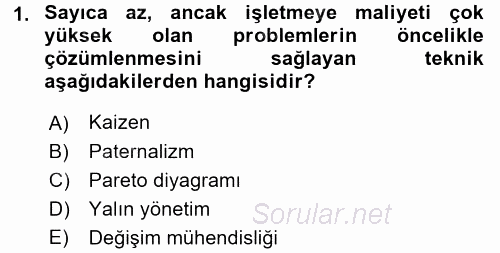 Endüstri Sosyolojisi 2017 - 2018 3 Ders Sınavı 1.Soru