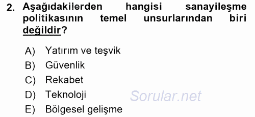 Endüstri Sosyolojisi 2017 - 2018 3 Ders Sınavı 2.Soru
