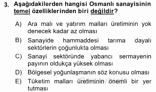 Endüstri Sosyolojisi 2017 - 2018 3 Ders Sınavı 3.Soru