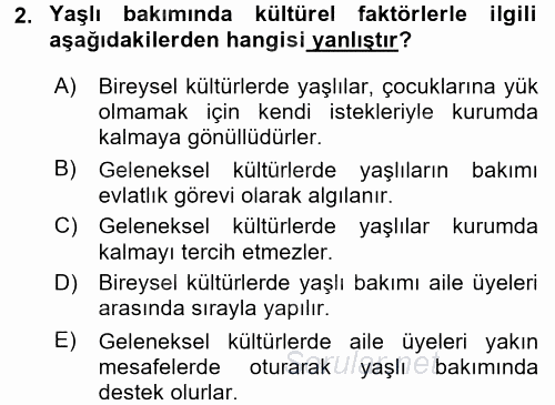 Yaşlılarda Çatışma Ve Stres Yönetimi 2 2017 - 2018 Dönem Sonu Sınavı 2.Soru