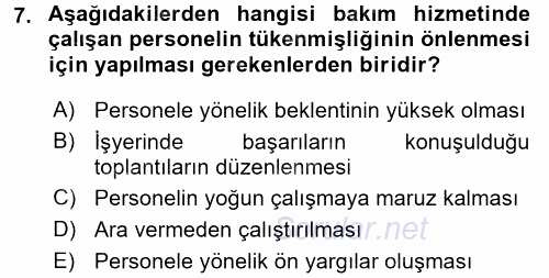 Yaşlılarda Çatışma Ve Stres Yönetimi 2 2017 - 2018 Dönem Sonu Sınavı 7.Soru