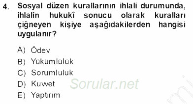 Veteriner Hizmetleri Mevzuatı ve Etik 2013 - 2014 Ara Sınavı 4.Soru