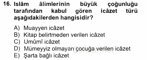 Hadis Tarihi ve Usulü 2014 - 2015 Tek Ders Sınavı 16.Soru