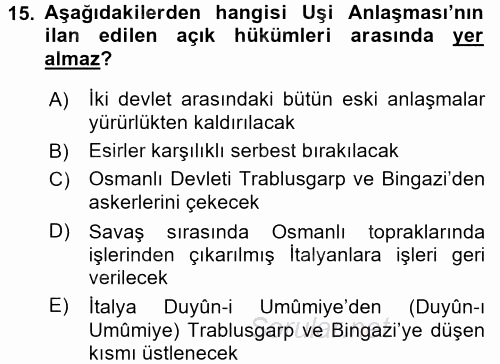 Osmanlı Tarihi (1876–1918) 2017 - 2018 Dönem Sonu Sınavı 15.Soru