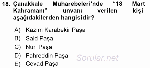 Osmanlı Tarihi (1876–1918) 2017 - 2018 Dönem Sonu Sınavı 18.Soru