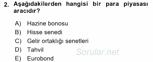 Para Teorisi 2016 - 2017 Ara Sınavı 2.Soru