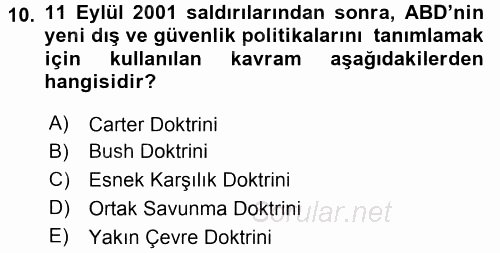 Türk Dış Politikası 2 2015 - 2016 Dönem Sonu Sınavı 10.Soru