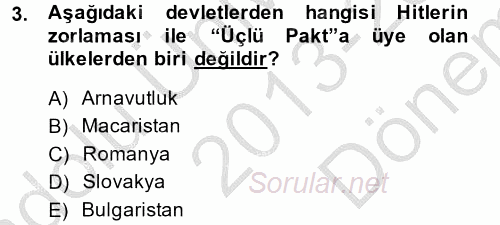 Siyasi Tarih 2 2013 - 2014 Dönem Sonu Sınavı 3.Soru