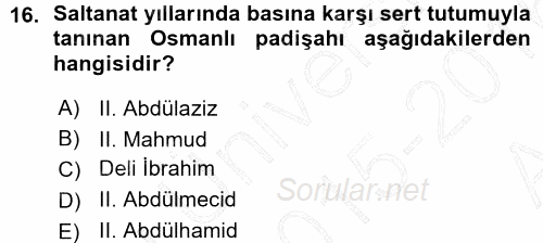 Türk Basın Tarihi 2015 - 2016 Ara Sınavı 16.Soru