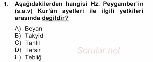 Hadis 2013 - 2014 Tek Ders Sınavı 1.Soru