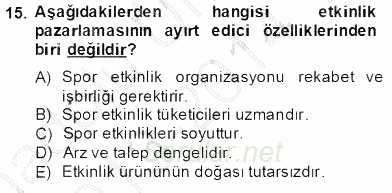 Etkinlik Yönetimi 2013 - 2014 Tek Ders Sınavı 15.Soru