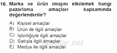 Etkinlik Yönetimi 2013 - 2014 Tek Ders Sınavı 16.Soru