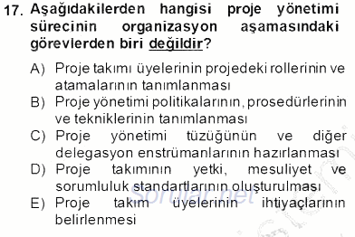 Etkinlik Yönetimi 2013 - 2014 Tek Ders Sınavı 17.Soru
