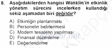 Etkinlik Yönetimi 2013 - 2014 Tek Ders Sınavı 8.Soru