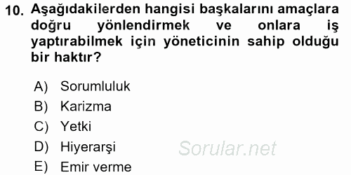 İşletme Yönetimi 2016 - 2017 Dönem Sonu Sınavı 10.Soru