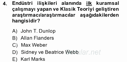 Endüstri İlişkileri 2014 - 2015 Dönem Sonu Sınavı 4.Soru