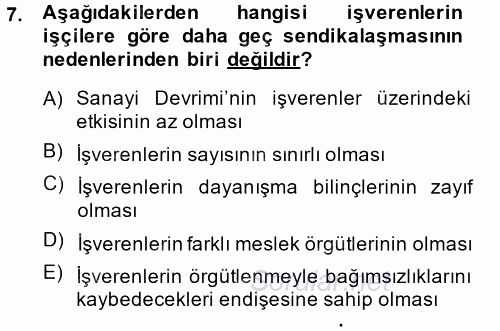 Endüstri İlişkileri 2014 - 2015 Dönem Sonu Sınavı 7.Soru