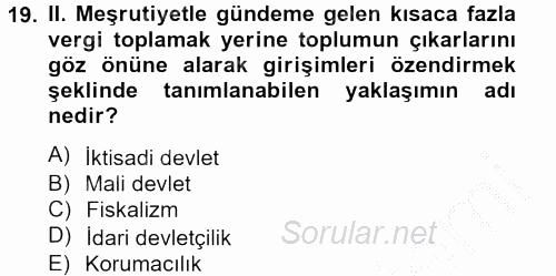 Türk Siyasal Hayatı 2012 - 2013 Dönem Sonu Sınavı 19.Soru