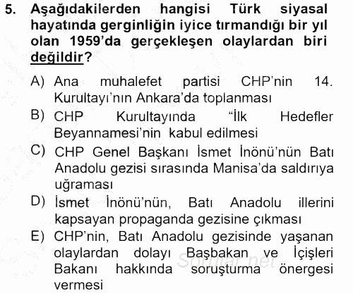 Türk Siyasal Hayatı 2012 - 2013 Dönem Sonu Sınavı 5.Soru
