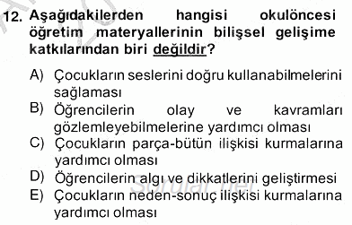 Okulöncesinde Materyal Geliştirme 2013 - 2014 Ara Sınavı 12.Soru