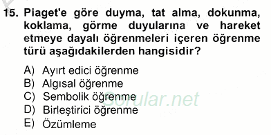 Okulöncesinde Materyal Geliştirme 2013 - 2014 Ara Sınavı 15.Soru