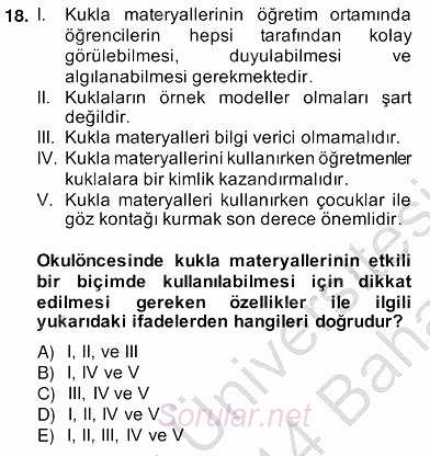 Okulöncesinde Materyal Geliştirme 2013 - 2014 Ara Sınavı 18.Soru