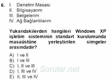 Bilgisayar 1 2014 - 2015 Ara Sınavı 6.Soru