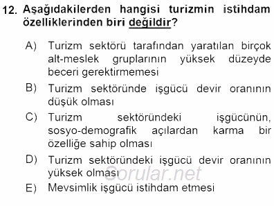 Genel Turizm Bilgisi 2015 - 2016 Dönem Sonu Sınavı 12.Soru