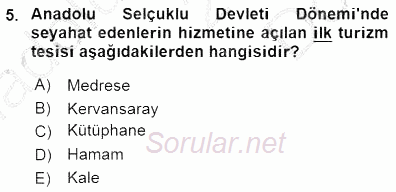 Genel Turizm Bilgisi 2015 - 2016 Dönem Sonu Sınavı 5.Soru