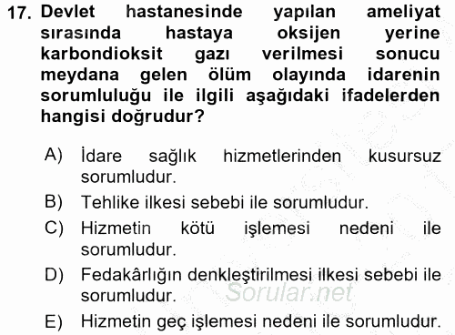 Sağlık Hukuku 2016 - 2017 3 Ders Sınavı 17.Soru
