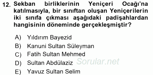 Osmanlı Merkez ve Taşra Teşkilatı 2017 - 2018 Ara Sınavı 12.Soru