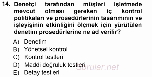 Muhasebe Denetimi ve Mali Analiz 2012 - 2013 Ara Sınavı 14.Soru