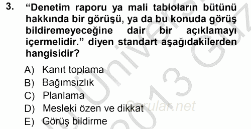 Muhasebe Denetimi ve Mali Analiz 2012 - 2013 Ara Sınavı 3.Soru