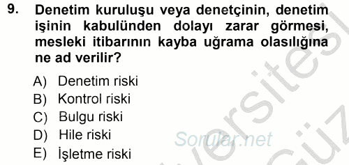 Muhasebe Denetimi ve Mali Analiz 2012 - 2013 Ara Sınavı 9.Soru