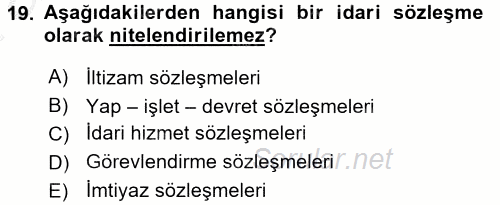 Temel İdare Hukuku 2016 - 2017 Ara Sınavı 19.Soru